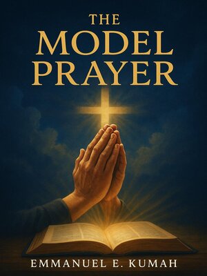 cover image of The Model Prayer